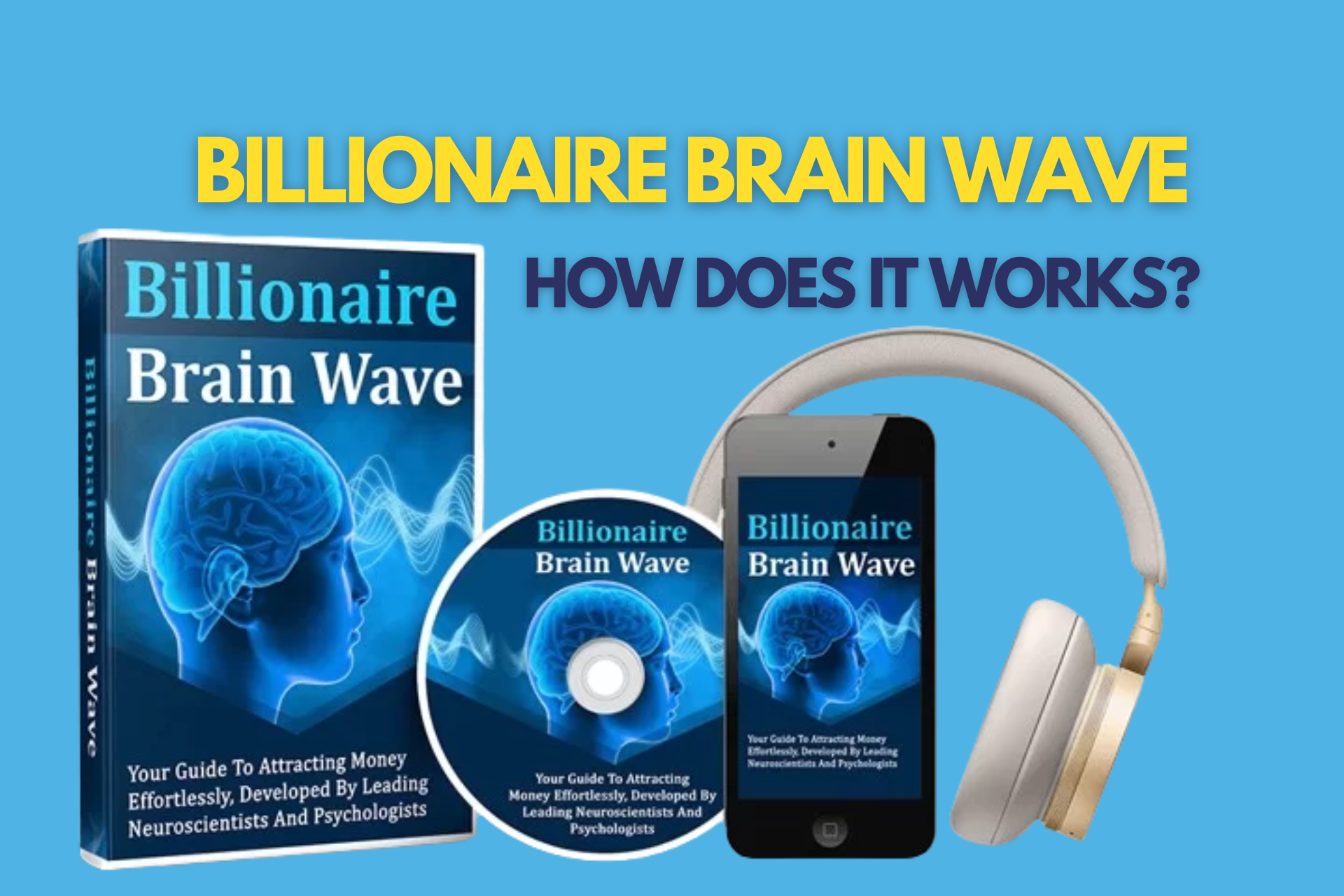 Read more about the article Billionaire Brain Wave Reviews – Does It Really Work?