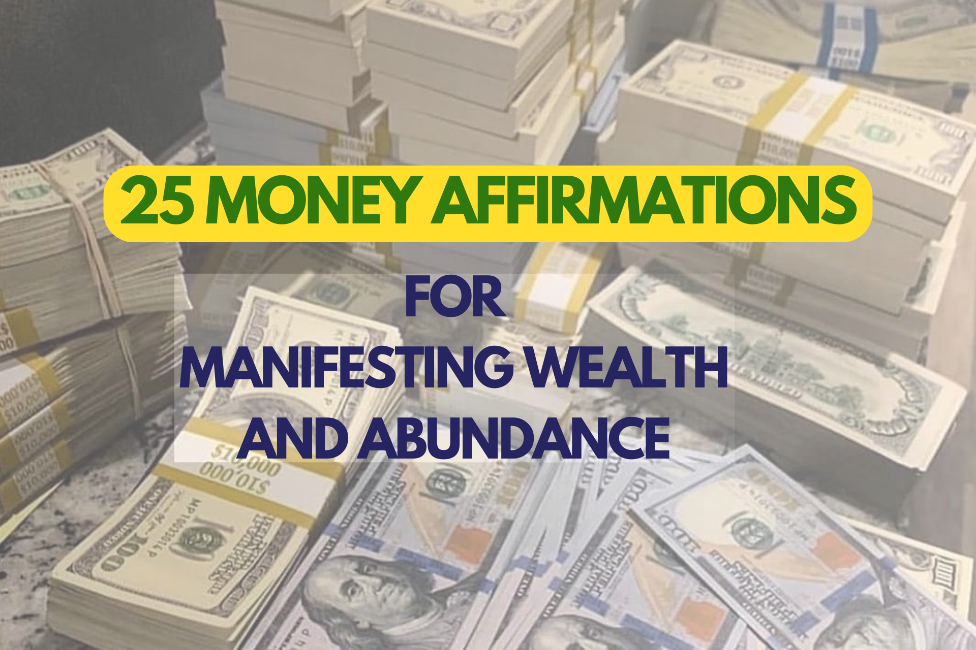 Read more about the article 25 Money Affirmations for Manifesting Wealth and Abundance